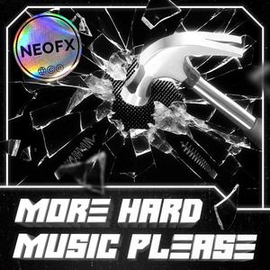 More Hard Music Please (Explicit)