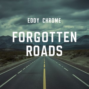 Forgotten Roads