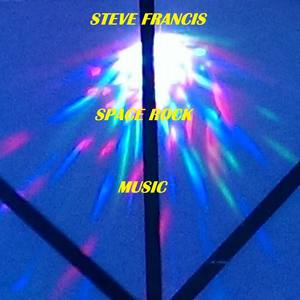 Steve Francis Plays Space Rock Music