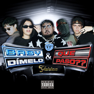BABY DÍMELO (Explicit)