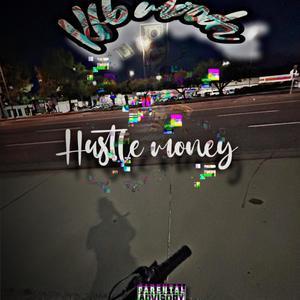 Hustle Money (Explicit)