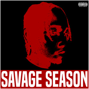 Savage Season (Explicit)