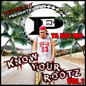 Know Your Rootz, Vol.1 (Explicit)