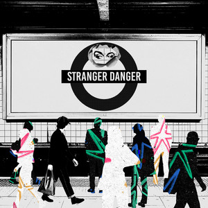 Stranger Danger