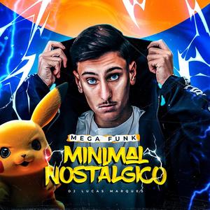 MINIMAL NOSTÀLGICO (Explicit)