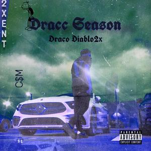 Dracc Season (Explicit)