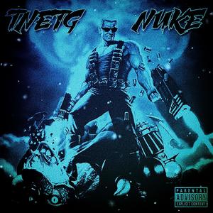 NUKE (feat. TNE TG) (Explicit)