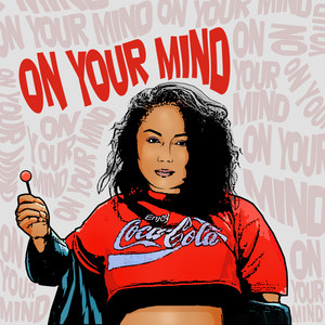 On Your Mind (Explicit)