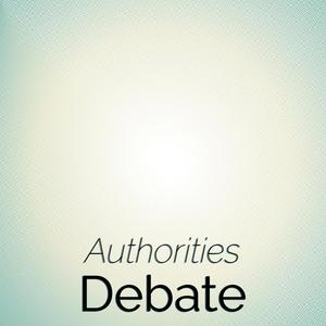 Authorities Debate