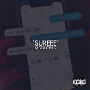 Sureee (Explicit)