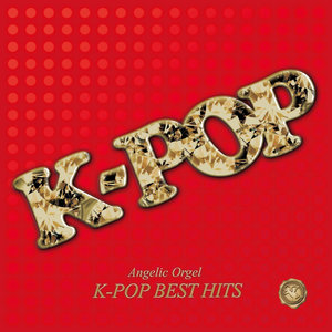 K-POP BEST HITS