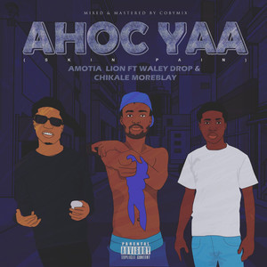 AHOC YAA (SKiN PAiN) [Explicit]