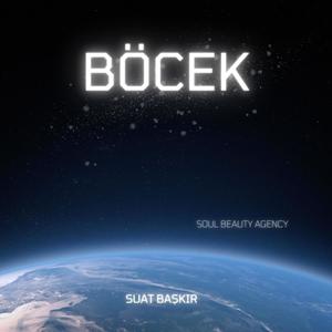 böcek (feat. Suat Başkır)