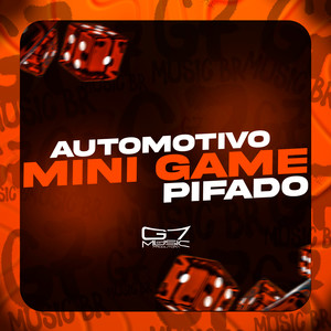 Automotivo Mini Game Pifado (Explicit)