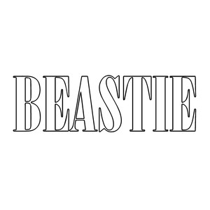 BEASTIE (Explicit)