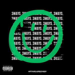 3WAYZ (Explicit)