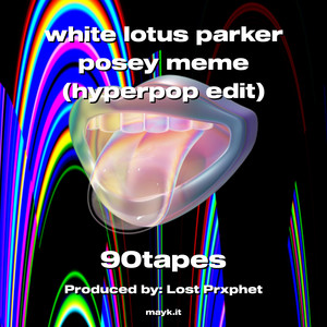 white lotus parker posey meme (hyperpop edit) (Explicit)