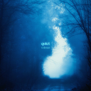 quiet