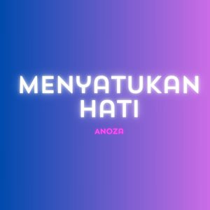 Menyatukan hati