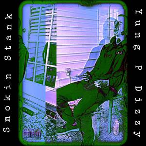 Smokin Stank (Explicit)