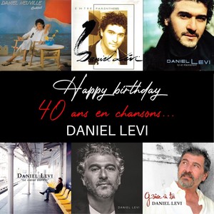 Happy birthday 40 ans en chansons…