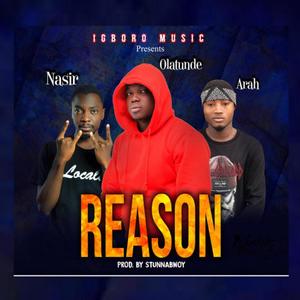 Reason (feat. Arah & Nasir)