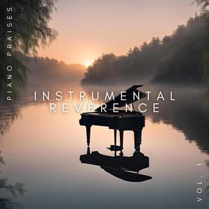 Instrumental Reverence, Vol. 1