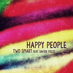 Happy People (T-Loop Tribe Remix)