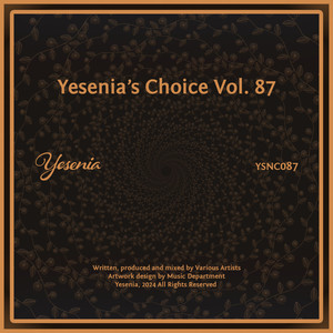 Yesenia's Choice, Vol. 87