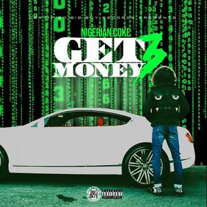 Get Money Volume 3 (Explicit)