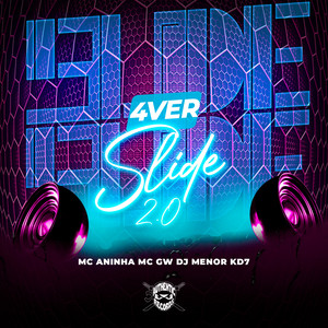 4ver Slide 2.0 (Explicit)