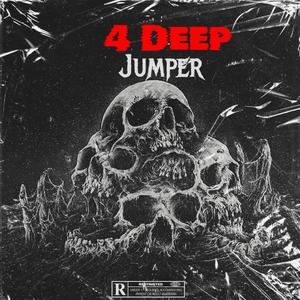 4Deep Jumper (feat. gottigangky, luhkie & luhhopout) (Explicit)