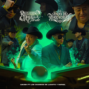 Ando de Borrachera / Recuerdo Aquella Tarde (Explicit)