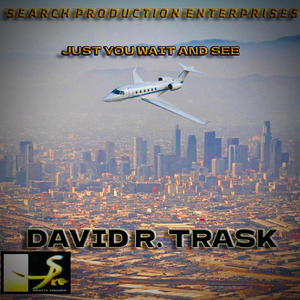 JUST YOU WAIT AND SEE-1