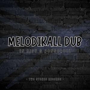 Melodikall Dub (feat. En Nisu)