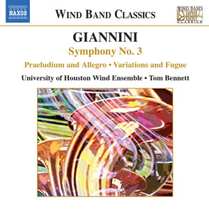 Giannini: Symphony No. 3 / Dedication Overture / Variations and Fugue