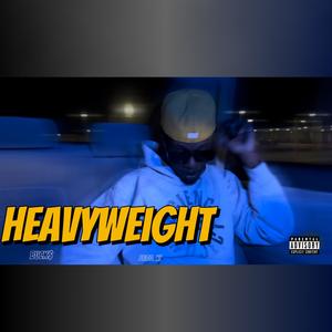 HeavyWeight (feat. X!) [Explicit]