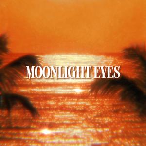 Moonlight Eyes