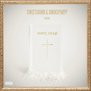 Holy Trap(feat. Smokepurpp) (Explicit)