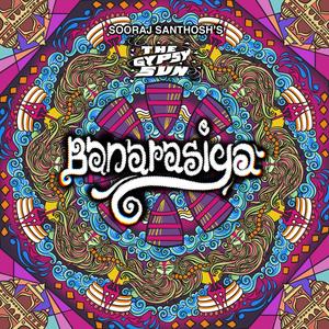 Banarasiya (The Gypsy Sun) [feat. INSANOID]
