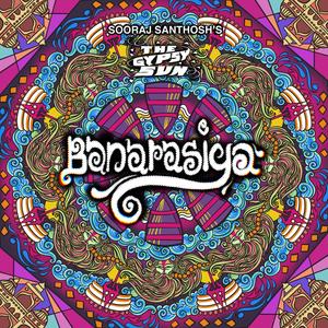 Banarasiya(The Gypsy Sun)[feat. INSANOID]