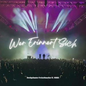 Sag wer erinnert sich (Explicit)