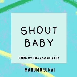 Shout Baby