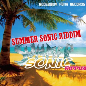 SUMMER SONIC RIDDIM