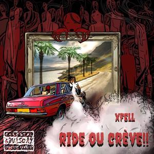 Ride ou crève!! (Explicit)