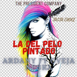 La del Pelo Pintado(feat. Oveja Negra)