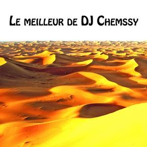 Le meilleur de DJ Chemssy