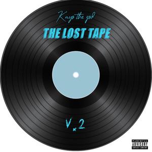 The Lost Tape V.2 (Explicit)