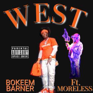 West (feat. Moreless) (Explicit)