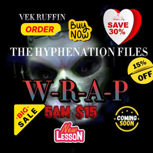 W-R-A-P 5am $15 (Explicit)